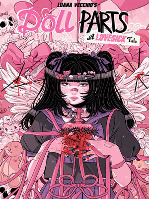Doll Parts a Lovesick Tale (2024), Volume 1 - ebook